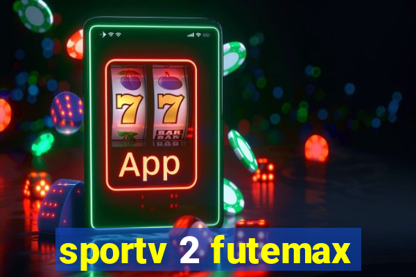 sportv 2 futemax